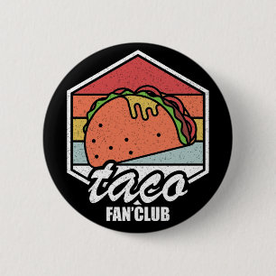 Chapa Redonda De 5 Cm club de fanáticos de tacos vintage amantes de taco