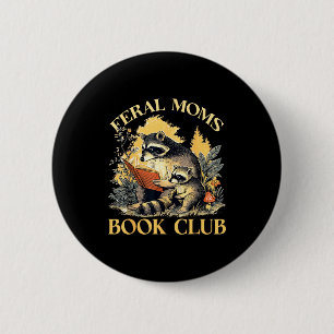 Chapa Redonda De 5 Cm club de lectura de mamás ferales divertidas