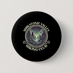 Chapa Redonda De 5 Cm Club de Senderismo del Valle de Miskatonic Lovecra