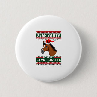 Chapa Redonda De 5 Cm Clydesdale Horse Christmas Ugly Xmas Sweater Eques