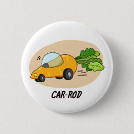 Chapa Redonda De 5 Cm Coche-rod Funny Carrot Pun
