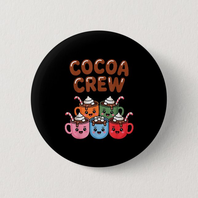 Chapa Redonda De 5 Cm Cocoa Crew Cute Christmas Hot Chocolate Matching P (Anverso)