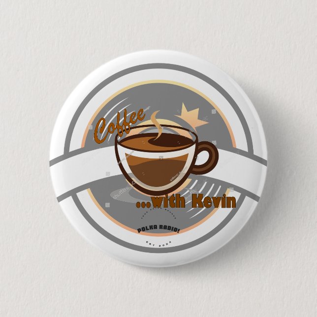 Chapa Redonda De 5 Cm Coffee with Kevin Button (Anverso)
