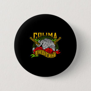 Chapa Redonda De 5 Cm Colima México Recuerdo Mes de la Herencia Hispana