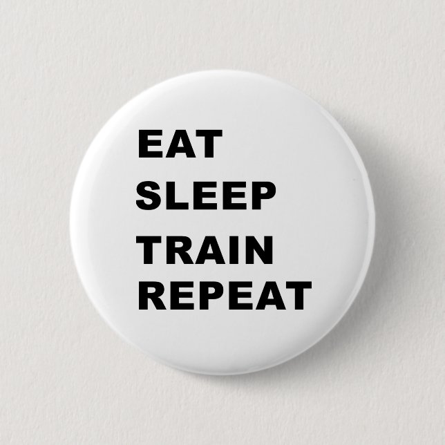 Chapa Redonda De 5 Cm Coma, duerma, entrene, repita (Anverso)