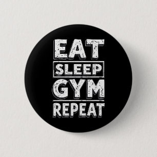 Chapa Redonda De 5 Cm Come Dormir Gimnasio Repetir Camiseta Divertida Hu