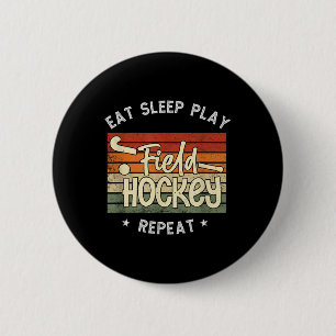 Chapa Redonda De 5 Cm Come Dormir Hockey sobre Hierba Repetir Retro Juga