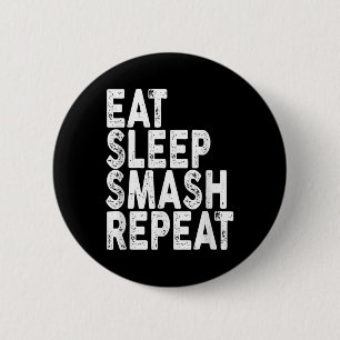 Chapa Redonda De 5 Cm Come Dormir Smash Repetir _ Tee de Bádminton