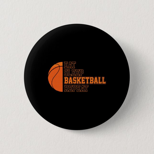 Chapa Redonda De 5 Cm Come. Duerme. Pelota de baloncesto. Repite. Jugado (Anverso)