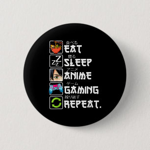 Chapa Redonda De 5 Cm Comer Dormir Anime Juegos Repetir Jugador Hombre A
