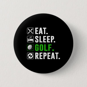 Chapa Redonda De 5 Cm Comer Dormir Golf Repetir Divertido Golf Golfista