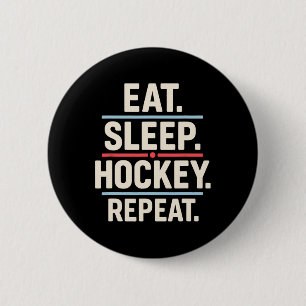 Chapa Redonda De 5 Cm Comer Dormir Hockey Repetir Divertido Jugador Fan