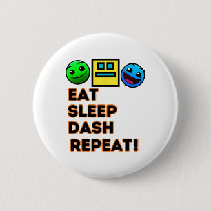 Chapa Redonda De 5 Cm Comer Sleep Dash Repetir videojuego Geometría Vide