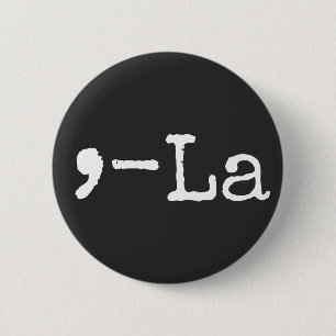 Chapa Redonda De 5 Cm Comma + La Kamala Harris Biden Harris 2020