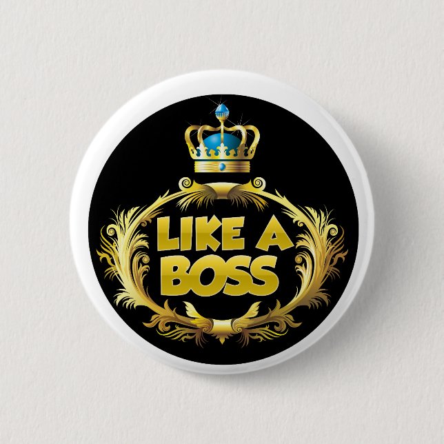 Chapa Redonda De 5 Cm ¡Como Boss! (Anverso)