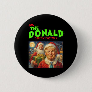 Chapa Redonda De 5 Cm Cómo Donald Trump salvó la Navidad