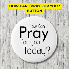 Chapa Redonda De 5 Cm ¿Cómo Puedo Rezar Por TÚ? cristiano