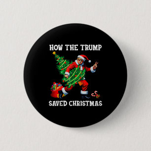 Chapa Redonda De 5 Cm Cómo Trump Salvó La Navidad Divertido Trump Navida