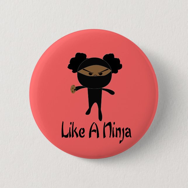 Chapa Redonda De 5 Cm Como un Ninja (Anverso)