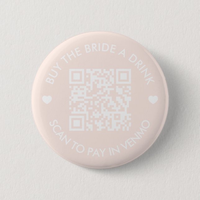 Chapa Redonda De 5 Cm Compra A La Novia Una Bebida Rosa QR Code (Anverso)