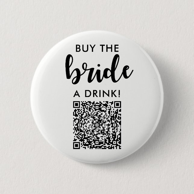 Chapa Redonda De 5 Cm Comprar a la Novia una Bebida Código QR Despedida  (Anverso)