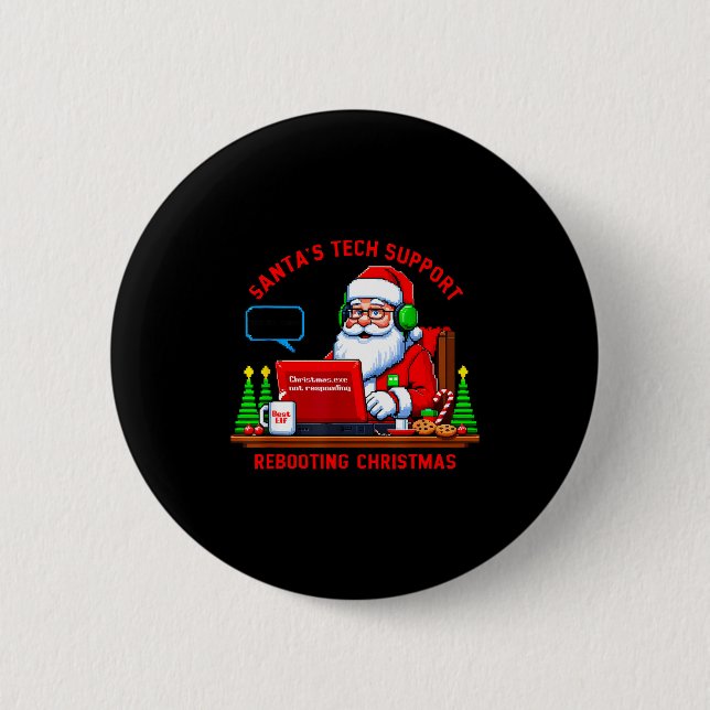 Chapa Redonda De 5 Cm Computer Meme Funny Santa's Tech Suprt Rebooting C (Anverso)