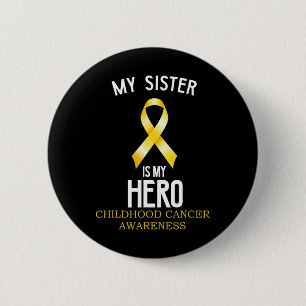 Chapa Redonda De 5 Cm Conciencia sobre el cáncer infantil Mi hermana es 