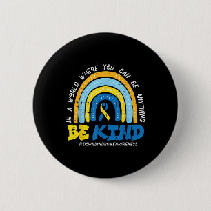 Chapa Redonda De 5 Cm Conciencia sobre el síndrome de Down Be Kind Rainb