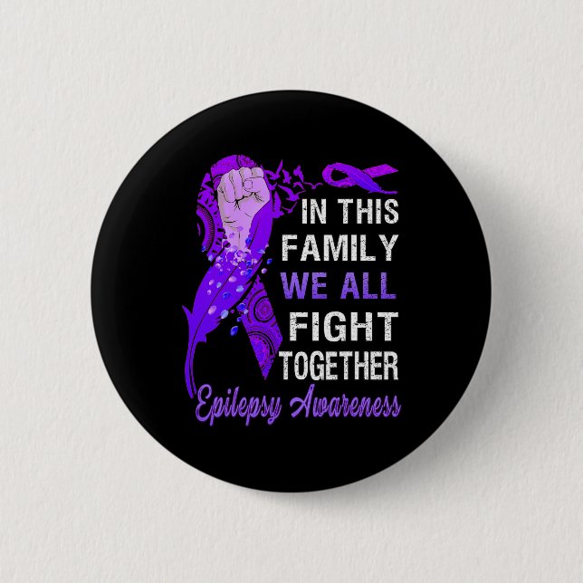 Chapa Redonda De 5 Cm Conciencia Sobre La Epilepsia En Esta Familia Que  (Anverso)