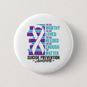 Chapa Redonda De 5 Cm Conciencia sobre la prevención del suicidio que me