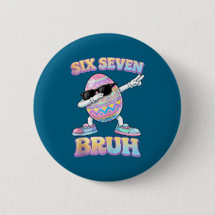 Chapa Redonda De 5 Cm Conejito divertido de Pascua seis siete bruh 6 7 h