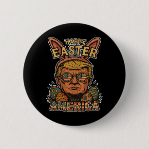 Chapa Redonda De 5 Cm Conejo de Pascua Feliz de Trump Caza de Huevos de 