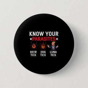 Chapa Redonda De 5 Cm Conoce Tus Parásitos Anti-trump Meme Trump Parodia