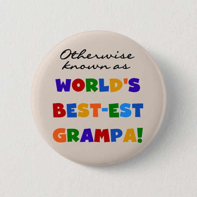 Chapa Redonda De 5 Cm Conocidas como las mejores camisetas Grampa (Anverso)