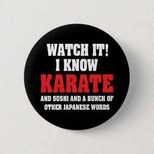 Chapa Redonda De 5 Cm ¡Conozco a Karate! Y Sushi Y Otras Palabras Japone