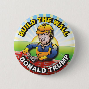 CHAPA REDONDA DE 5 CM CONSTRUIR LA PARED DONALD TRUMP BRICK LAYER MASON