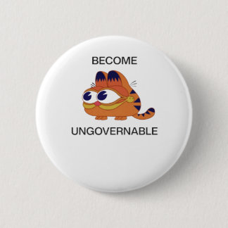 Chapa Redonda De 5 Cm Convertirse en un Unisex Ingobernable