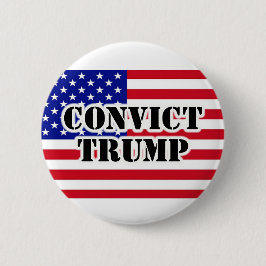 Chapa Redonda De 5 Cm CONVICT TRUMP Bandera Americana