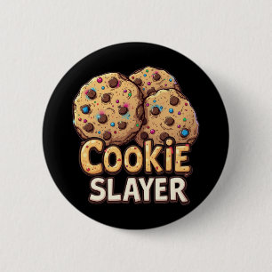Chapa Redonda De 5 Cm Cookie Slayer - Conquistador de chocolate