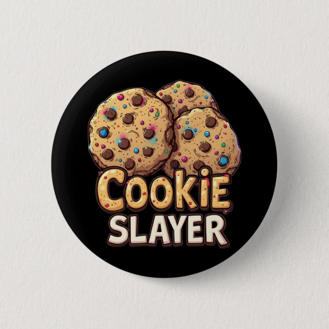 Chapa Redonda De 5 Cm Cookie Slayer - Conquistador de chocolate (Anverso)