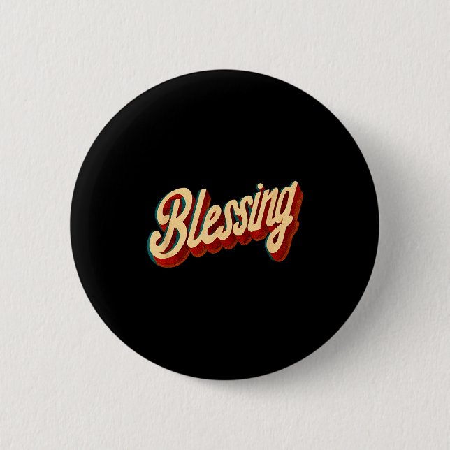 Chapa Redonda De 5 Cm Cool Blessing Emblem For Boys And Girls  (Anverso)