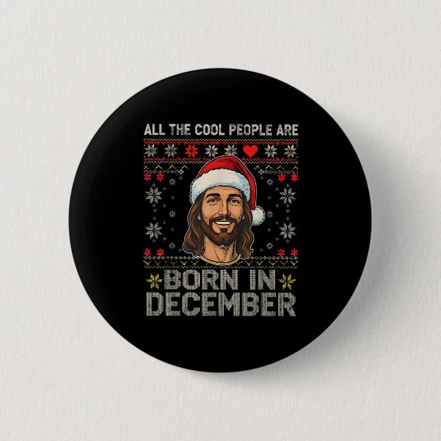 Chapa Redonda De 5 Cm Cool People Are Born In December Christian Christm (Anverso)