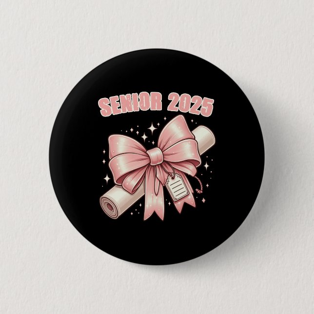 Chapa Redonda De 5 Cm Coquette Bow Senior 2025 Graduation Long Sleeve (Anverso)