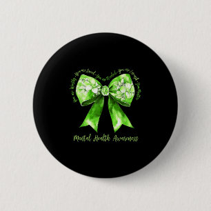 Chapa Redonda De 5 Cm Coquette Green Bow Support Warrier Mental Health A