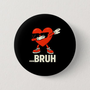 Chapa Redonda De 5 Cm Corazón haciendo dabbing Singles ...bruh Meme dive