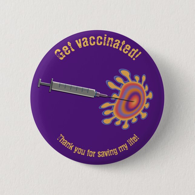 Chapa Redonda De 5 Cm Corona – get vaccinated! (Anverso)