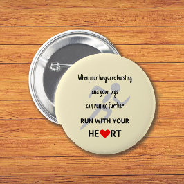 Chapa Redonda De 5 Cm Corre con tu motivación para los deportes de coraz