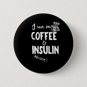 Chapa Redonda De 5 Cm Corro con café y Diabetes Diabetes Divertidos de I
