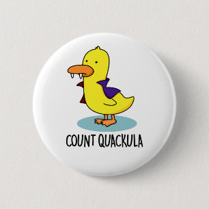 Chapa Redonda De 5 Cm Count Quackula Funny Duck Pun