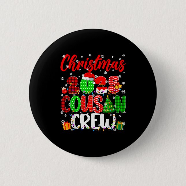 Chapa Redonda De 5 Cm Cousin Crew Christmas 2025 Pjs Pajamas Xmas Family (Anverso)
